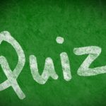 Quiz!