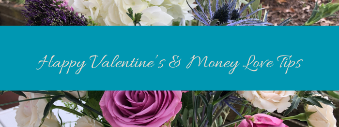 Valentine Money Tips 2024